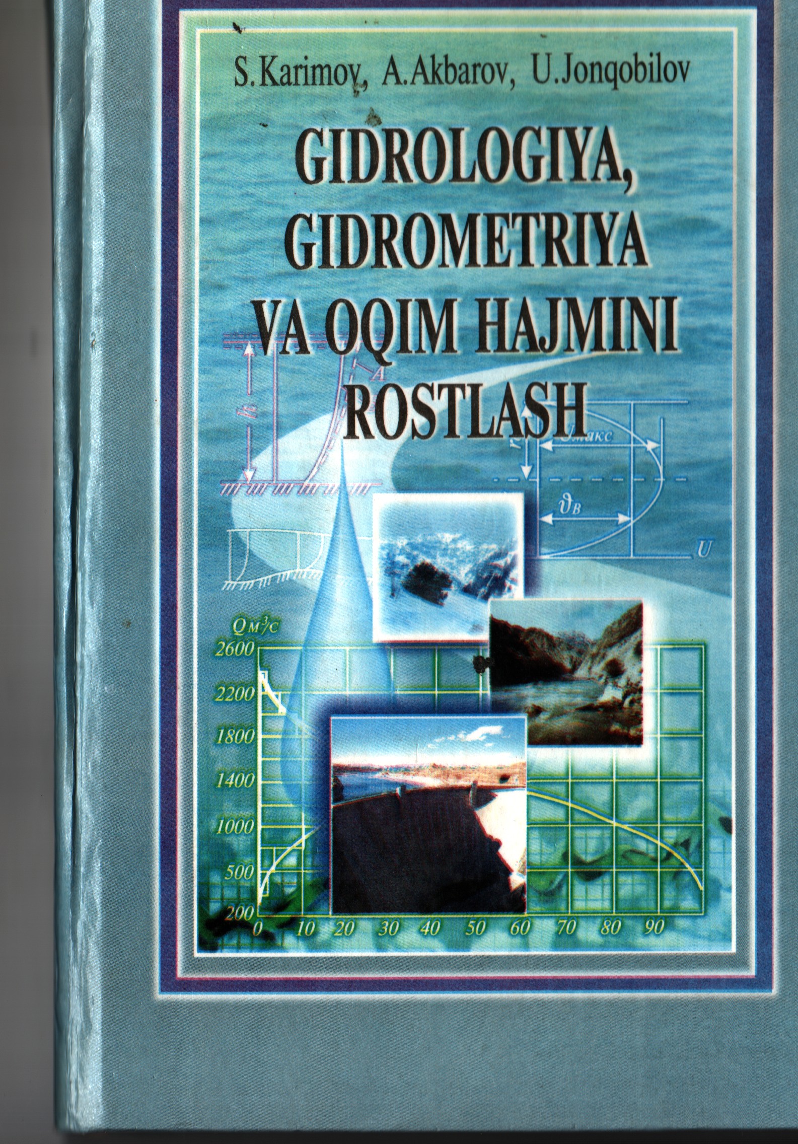 Gidrologiya, gidrometriya va oqimni hajmini rostlash