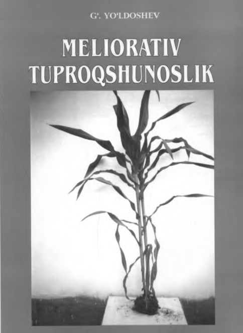 MELIORATIV TUPROQSHUNOSLIK