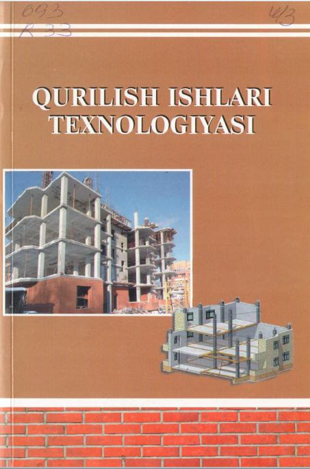 Qurilish ishlari texnologiyasi