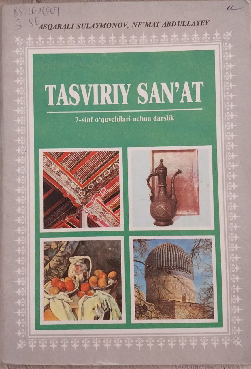 Tasviriy san`at.7-sinf o`quvchilari uchun darslik