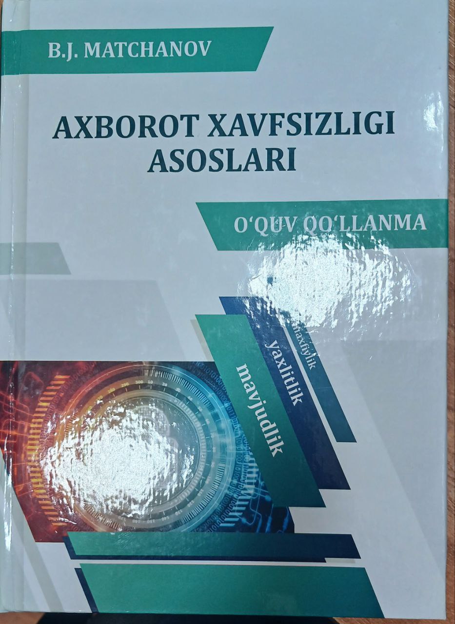Axborot xafsisligi asoslari