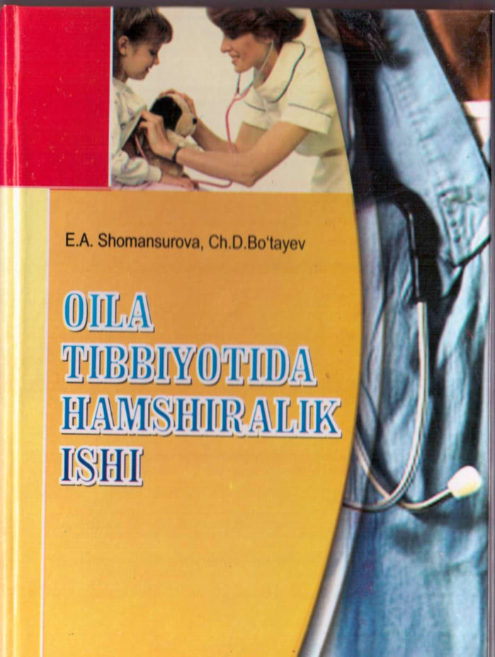 Oila tibbiyotida hamshiralik ishi