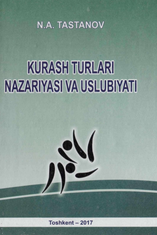 Kurash turlari nazariyasi va uslubiyati