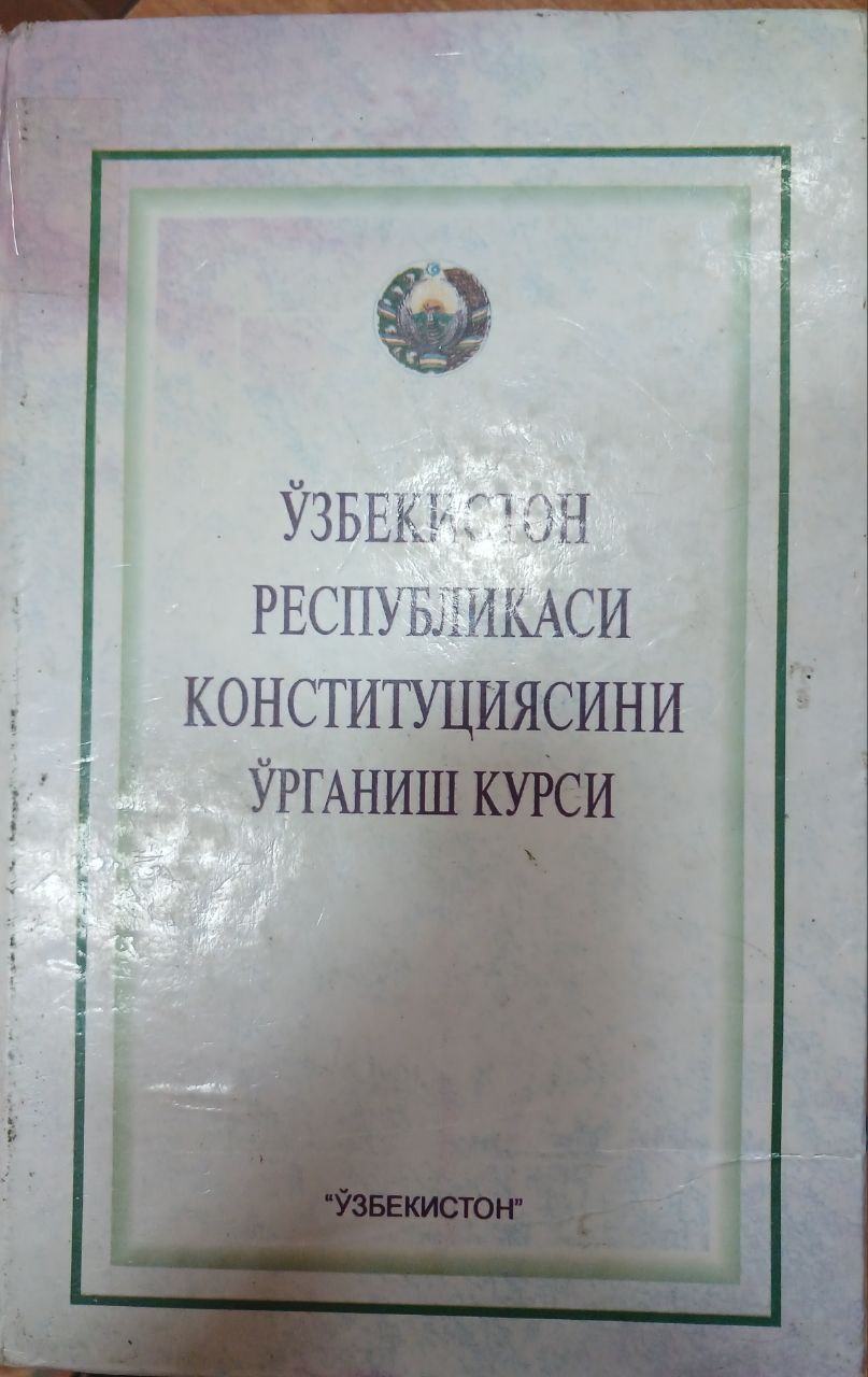 Ўзбекистон республикаси котститутцияси ўрганиш курси