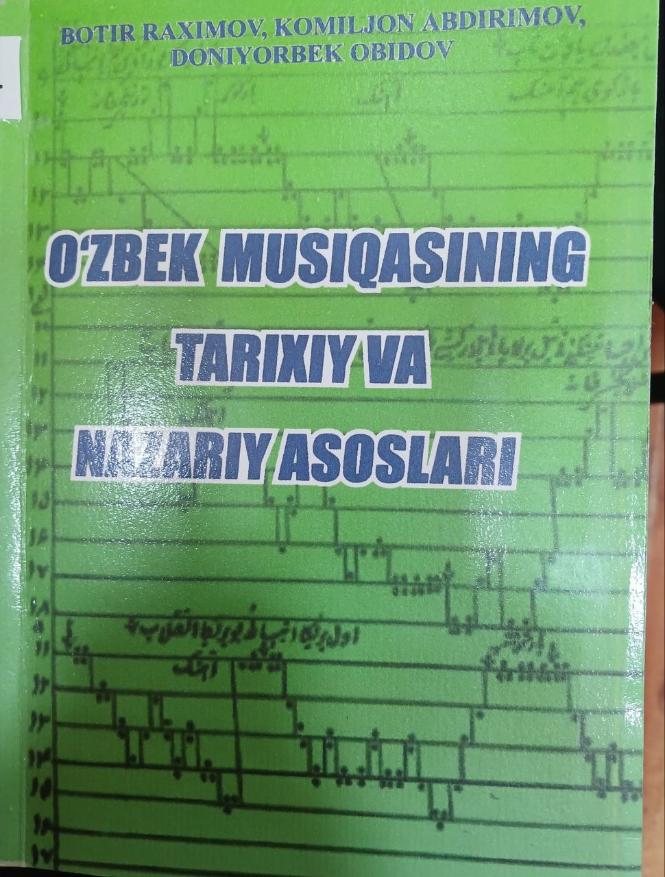 O'zbek musiqasining tarixiy va nazariy asoslari