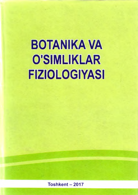 Botanika va o'simliklar fiziologiyasi
