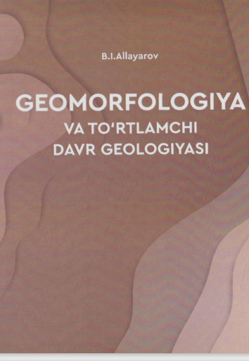 Geomorfologiya va to'rtlamchi davr geologiyasi