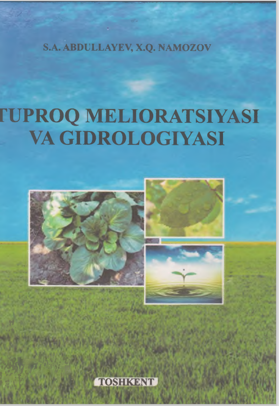 Tuproq melioratsiyasi va gidrologiyasi
