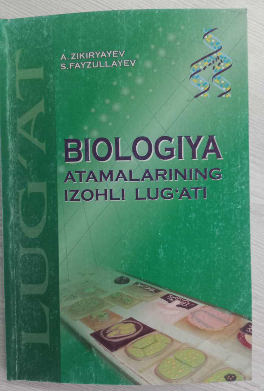 Biologiya atamalarining izohli lug'ati
