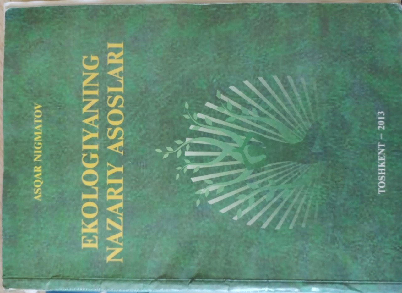 Ekologiyaning nazariy asoslari