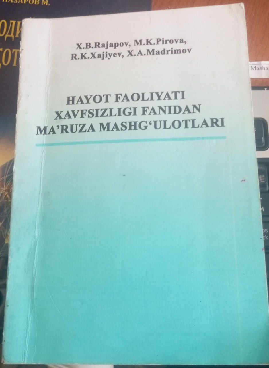 Hayot faoliyati xavfsizligi fanidan ma'ruza mashg'ulotlari