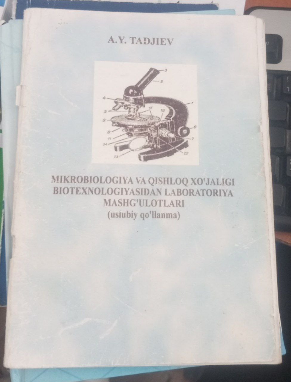 Mikrobiologiya va qishloq xo'jaligi biotexnologiyasidan labaratoriya mashg'ulotlari