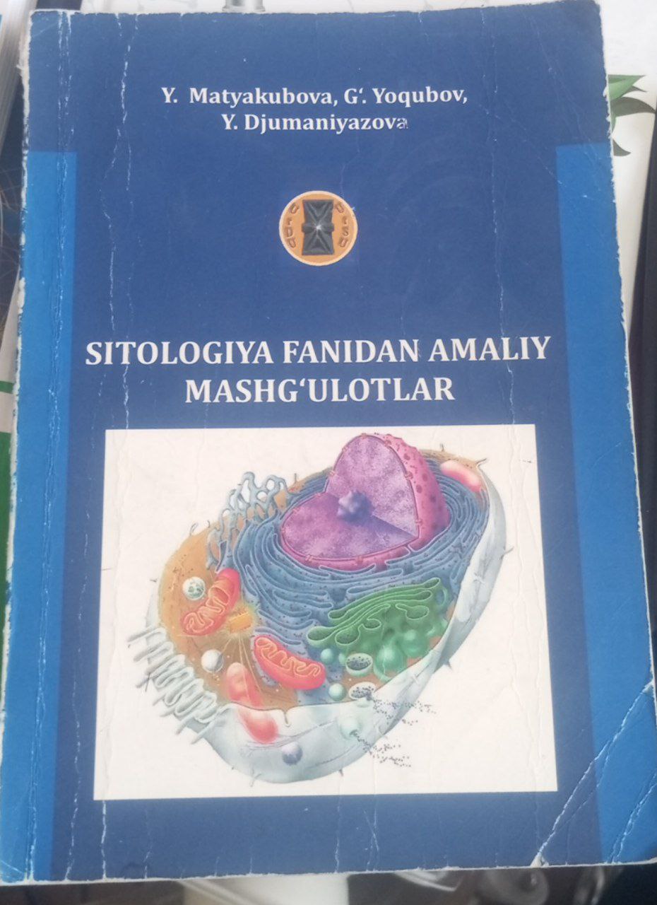 Sitologiya fanidan amaliy mashg'ulotlar