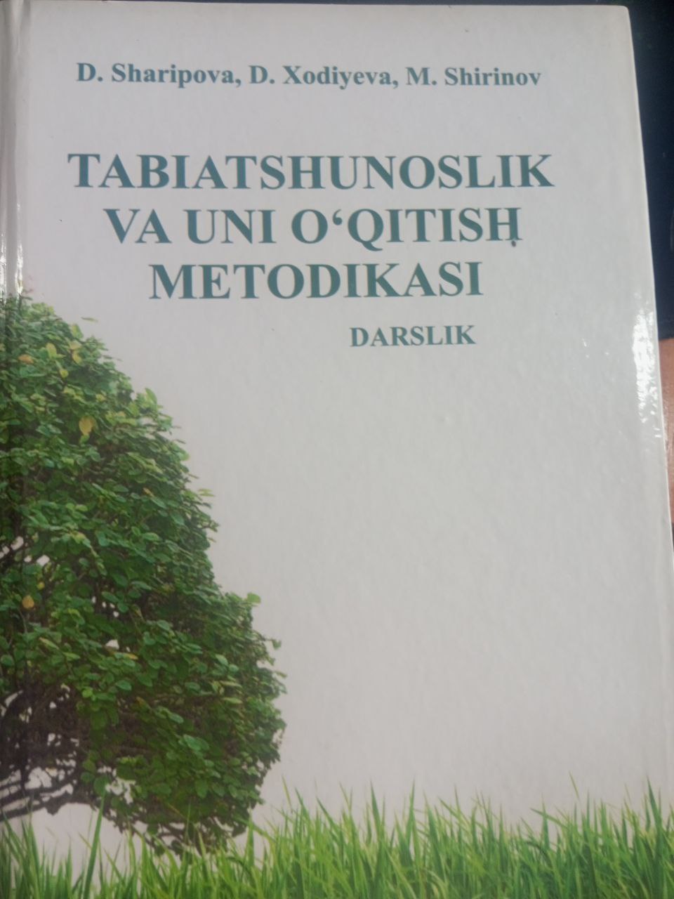Tabiatshunoslik va o'qitish metodikasi