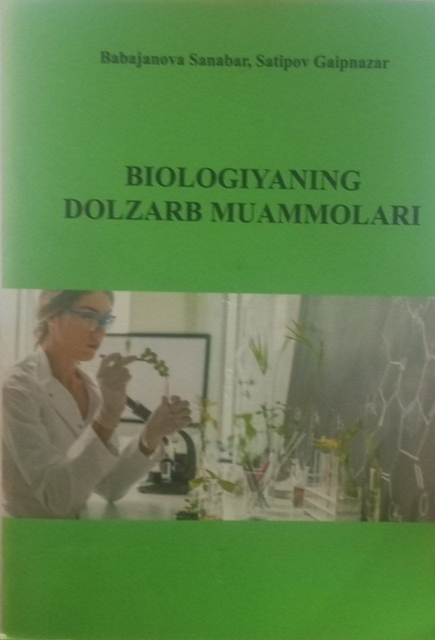 Biologiyaning dolzarb muammolari