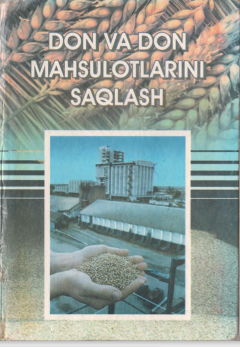 Don va don mahsulotlarini saqlash