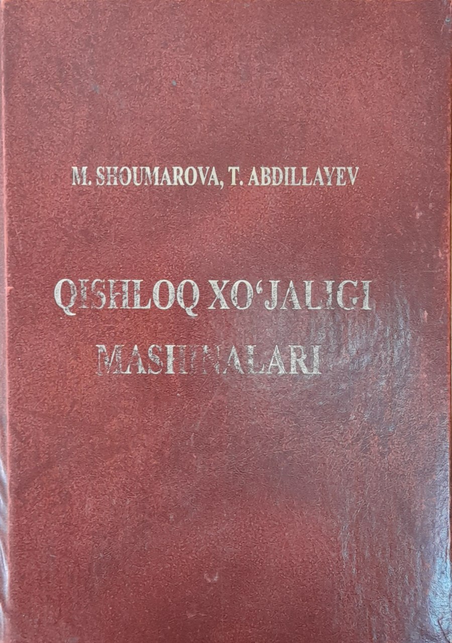 Qishloq xo`jaligi mashinalari