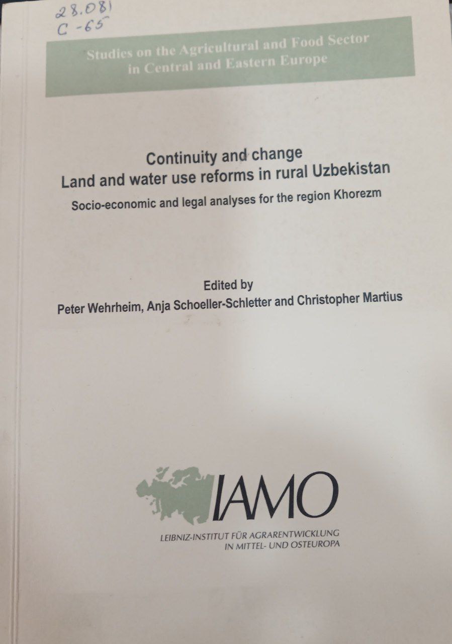 Continuity and change Land and water use reforms in rural Uzbekistan