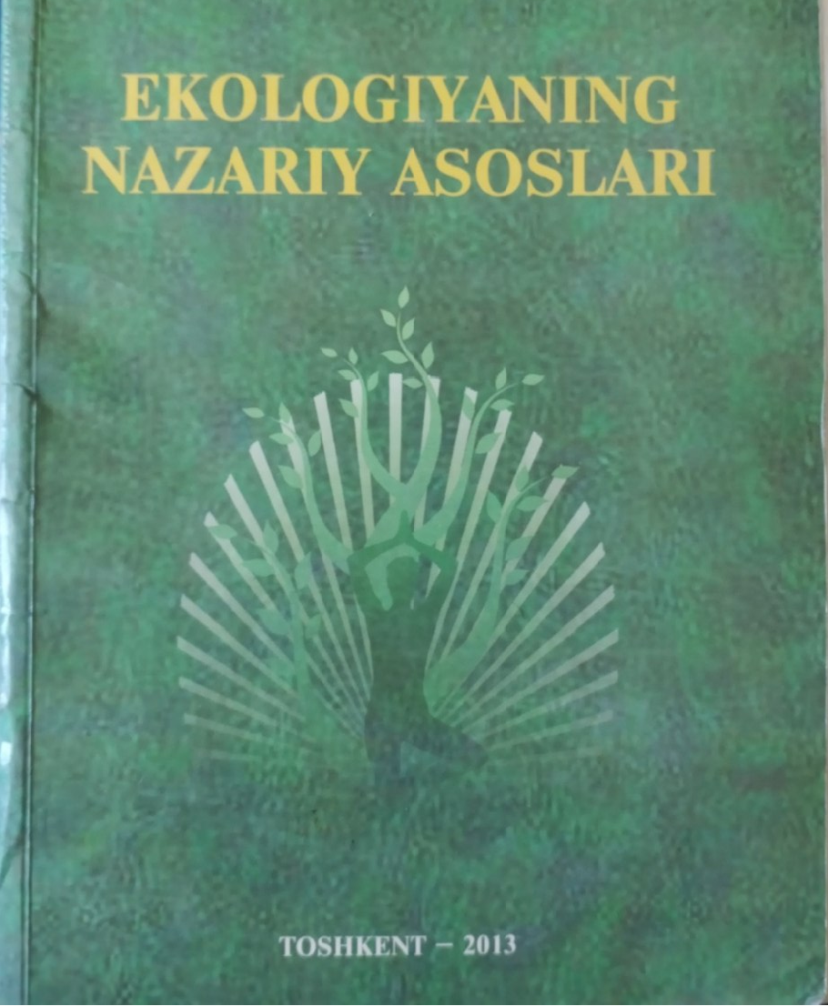 Ekologiyaning nazariy asoslari