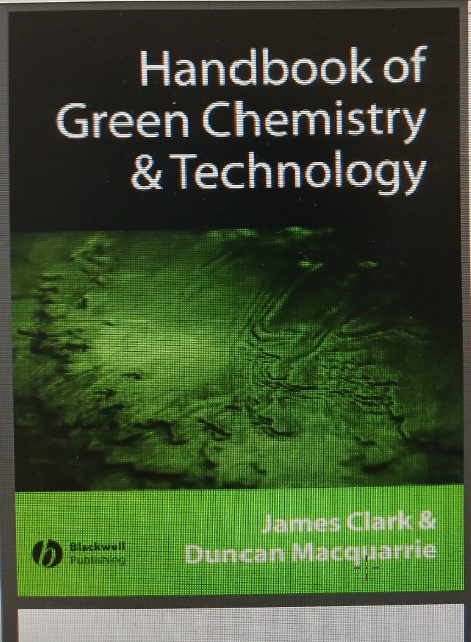 Handmbook  of Green  Chemistry & Technology