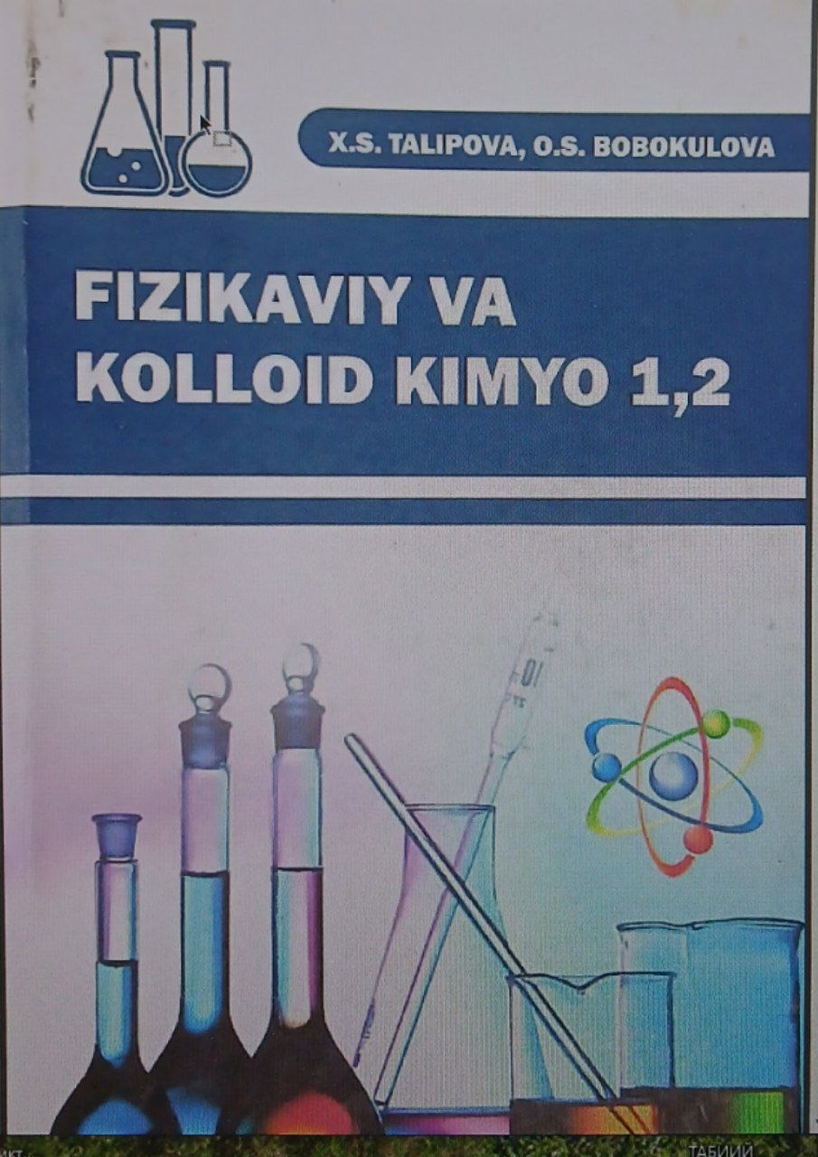 Fizikaviy va kolloid kimyo 1.2