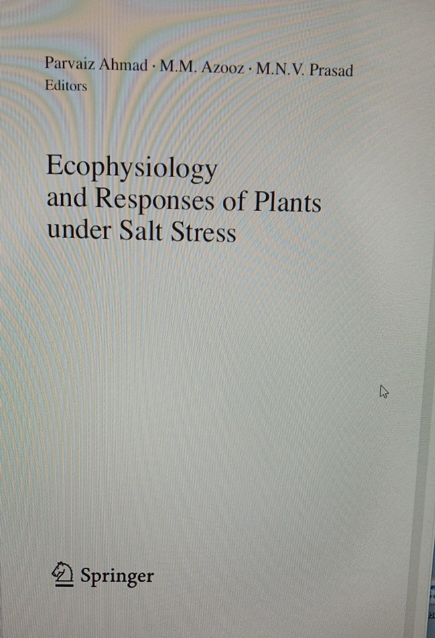 Ecophysiology  and Responses of Plants  under Salt Stress