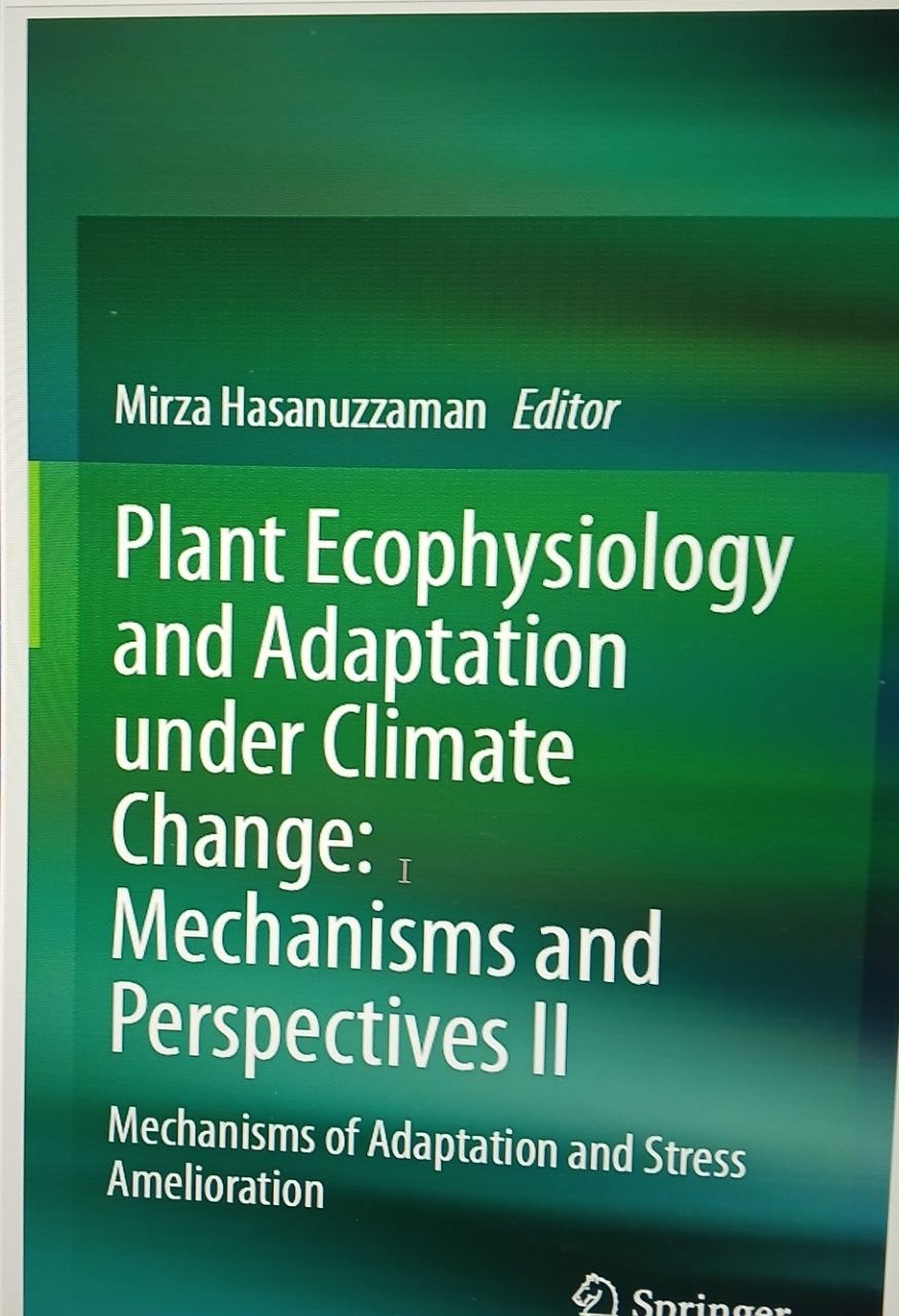 Plant Ecophysiology  and Adaptation  under Climate  Change:  Mechanisms and  Perspectives II Mechanisms of Adaptation