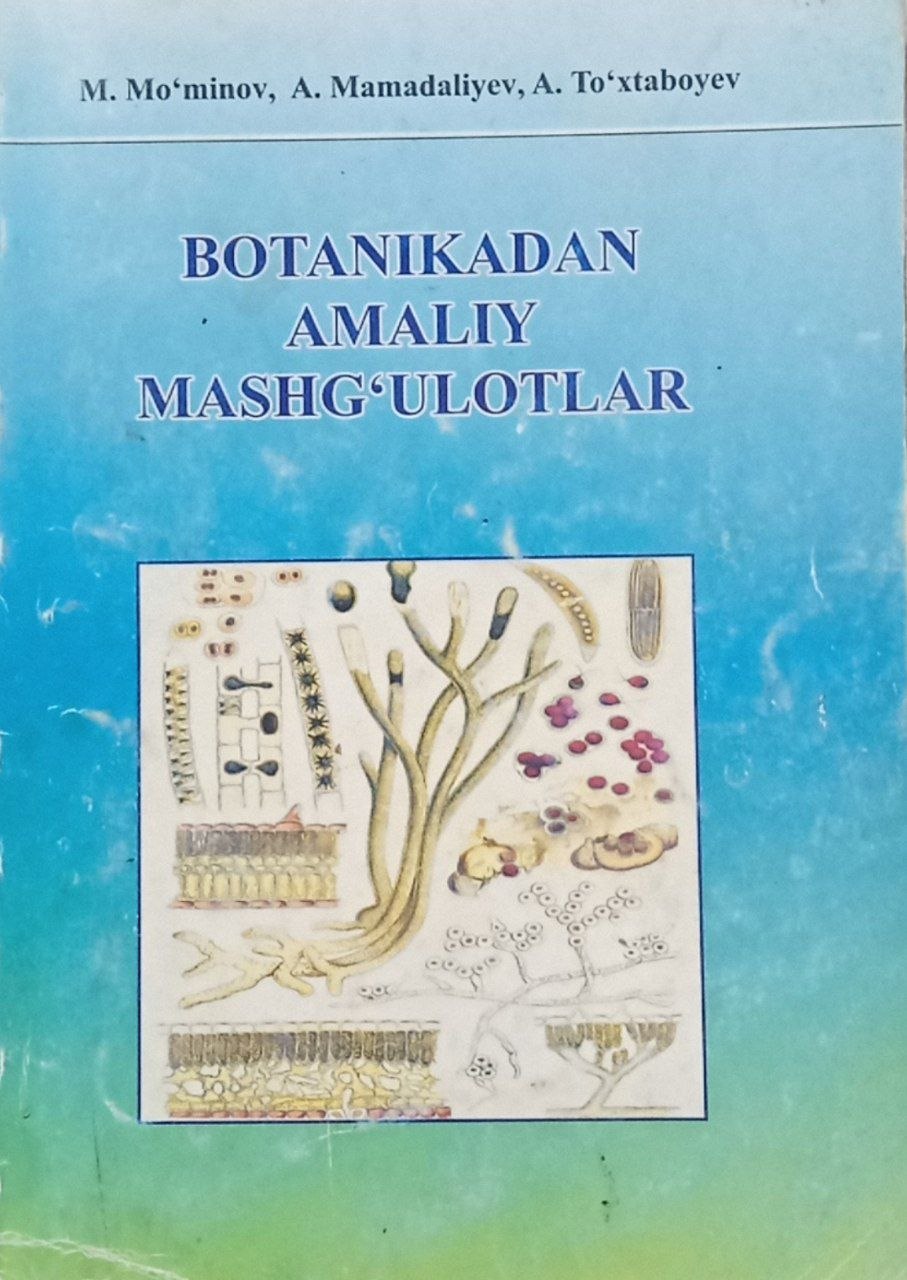 Botanikadan amaliy mashg'ulotlar