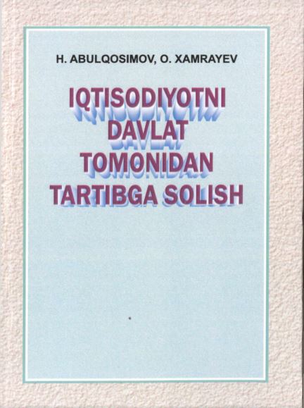 Iqtisodiyotni davlat tomonidan tartibga solish