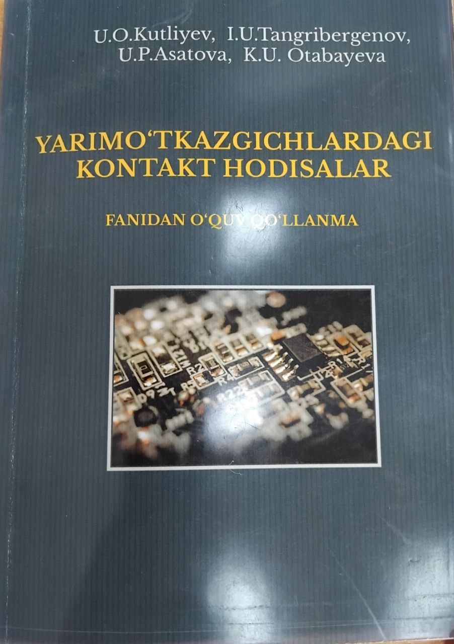 Yarimo'tkazgichlardagi kontakt hodisalar
