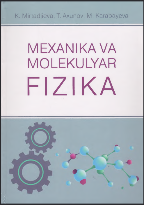 Mexanika va molekulyar fizika