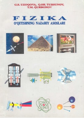 Fizika o'qitishning nazariy asoslari