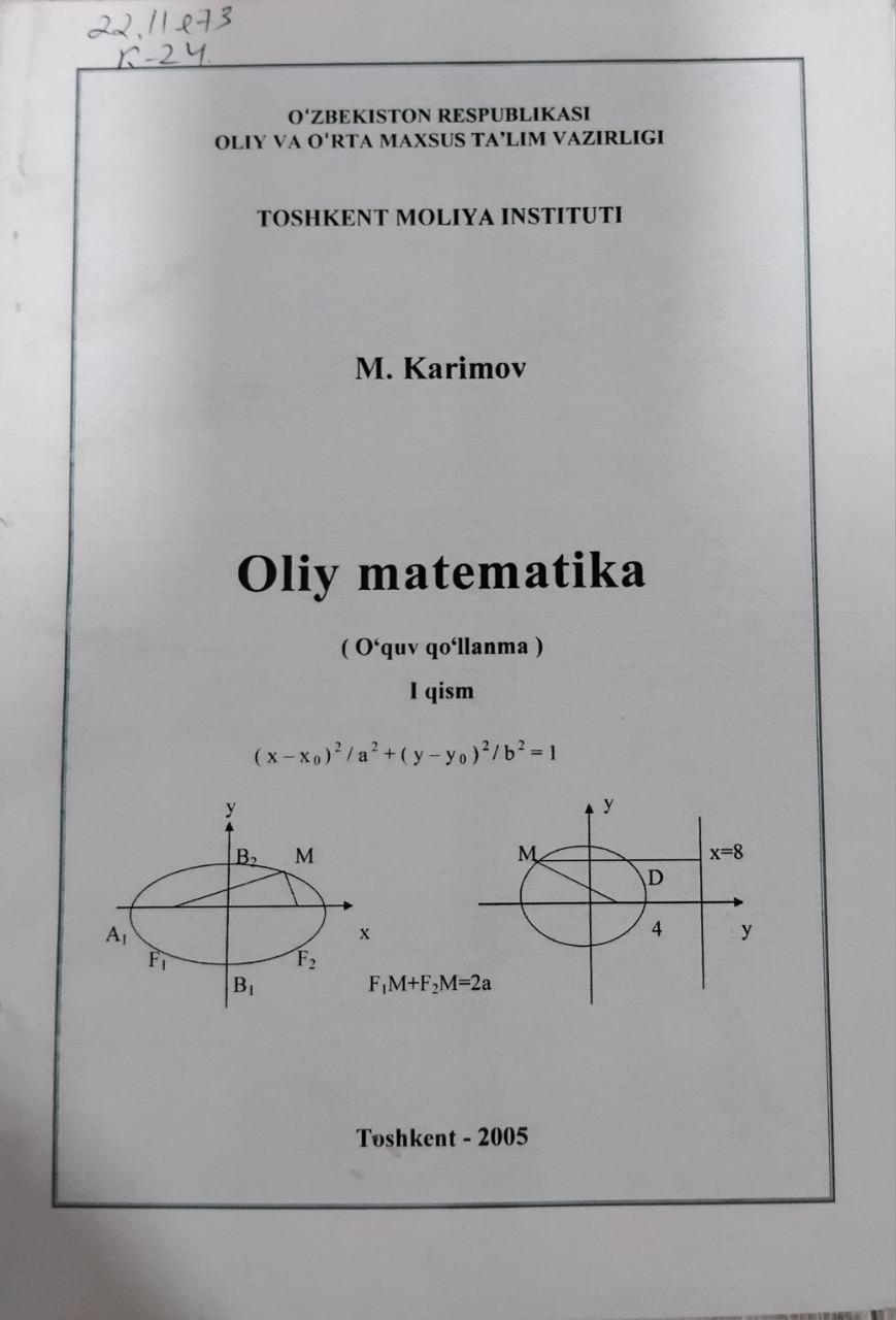 Oliy matematika. I qism