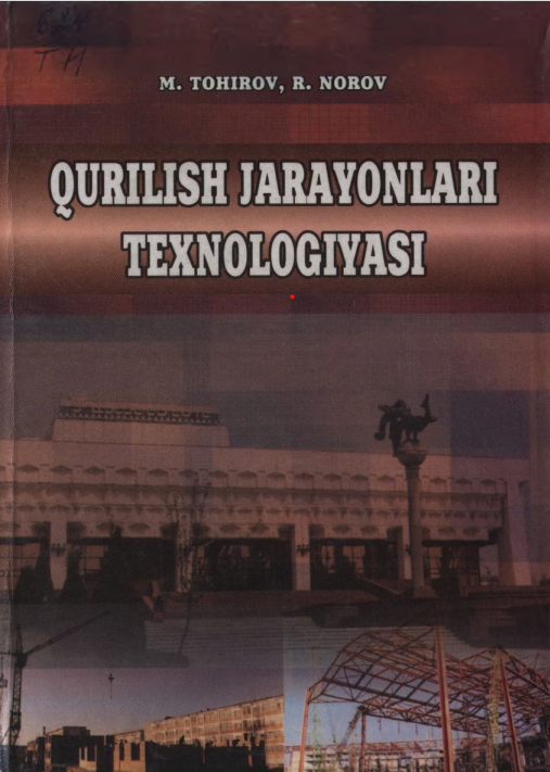 Qurilish jarayonlari texnologiyasi