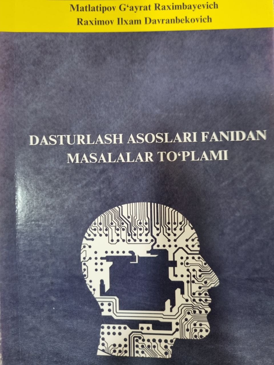 Dasturlash asoslari fanidan masalalar to‘plami