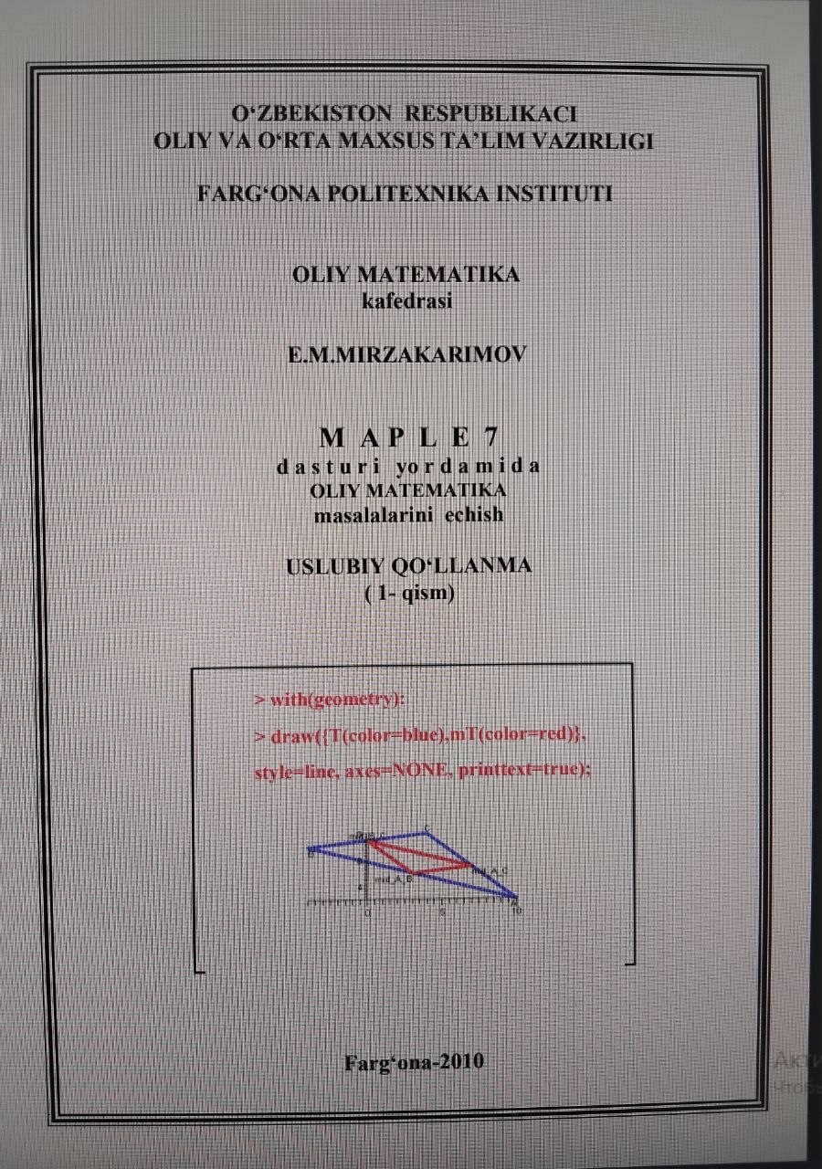 Maple7 dasturi yordamida oliy matematika masalalarini yechish