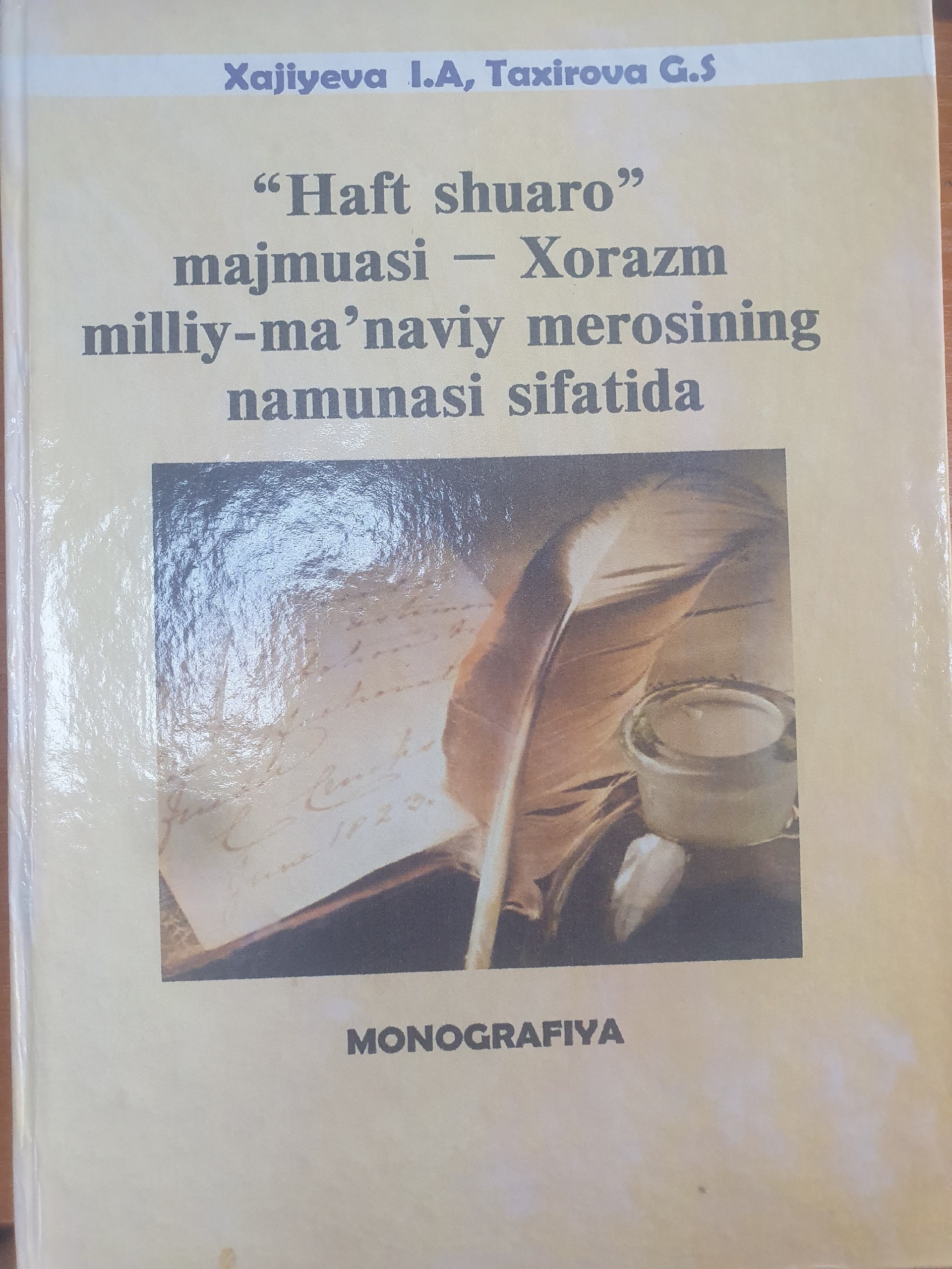 Haft shuaro majmuasi Xorazm milliy-ma`naviy merosining namunasi sifatida