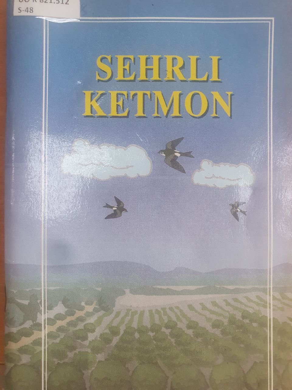 Sehrli ketmon