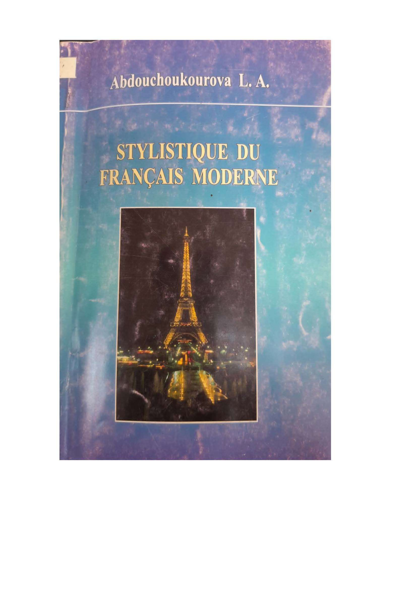 Stylistique du Francaıs moderne