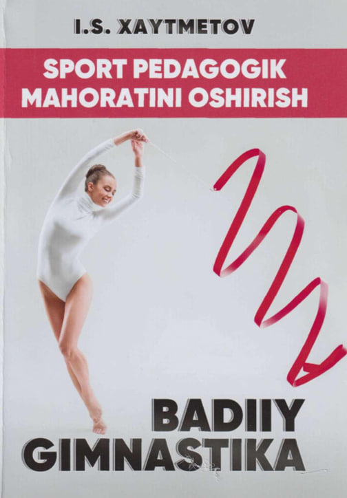 Sport pedagogik mahoratini oshirish (Badiiy gimnastika)