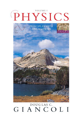 PHYSICS PRINCIPLES WITH APPLICATIONS