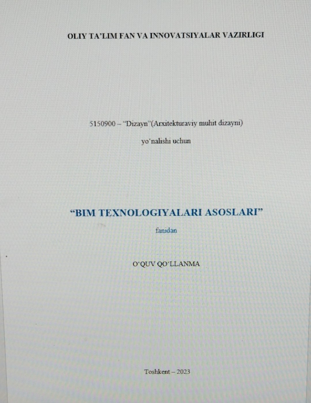 BIM TЕXNOLOGIYALARI ASOSLARI