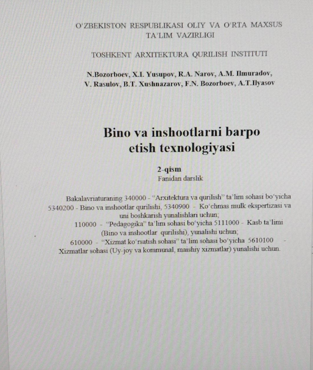 Bino va inshootlarni barpo etish texnologiyasi 2-qism