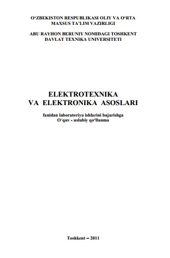 Elektrotexnika va elektronika asoslari