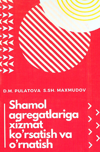 Shamol agregatlariga xizmat ko'rsatish va o'rnatish