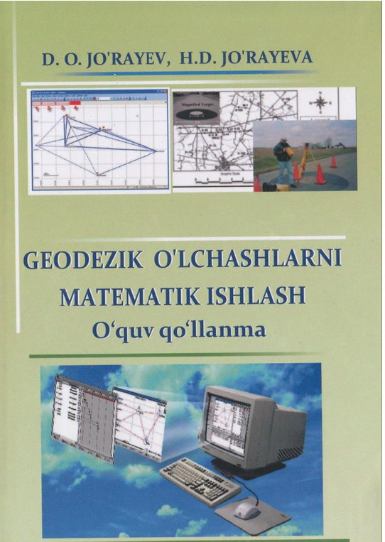 Geodezik o'lchashlarni matematik ishlash.