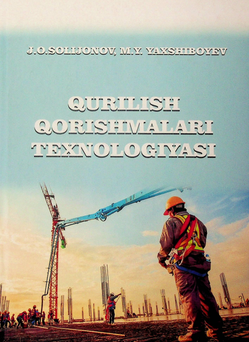 Qurilish qorishmalari texnologiyasi