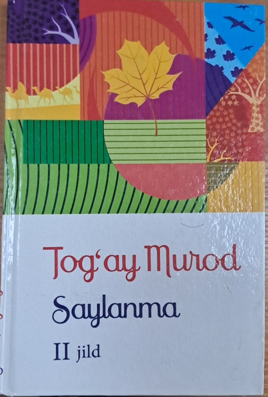 Saylanma. 2-jild.Bu dunyoda o`lib bo`lmaydi
