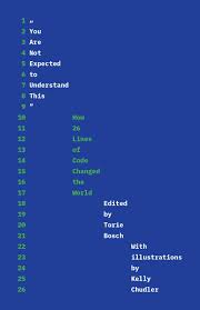 "You Are Not Expected to Understand This"How 26 Lines of Code Changed the World
